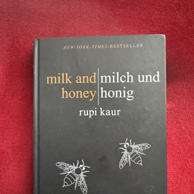 Rupi kaur- Milch und Honig