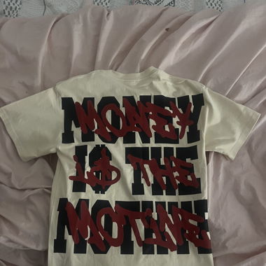 t shirt money is the motive 