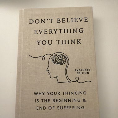 Don't Believe Everything You Think