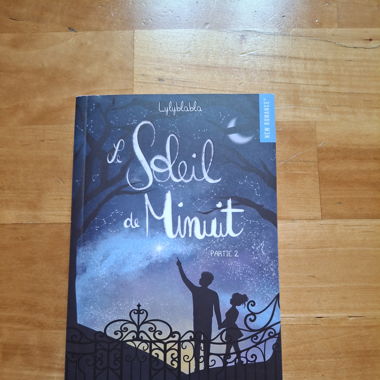 Le Soleil de Minuit Partie 2 - Lylyblabla