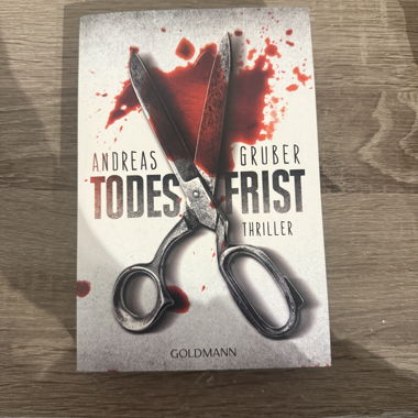 Todesfrist – Andreas Gruber Thriller