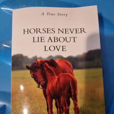 Horses never lie about love