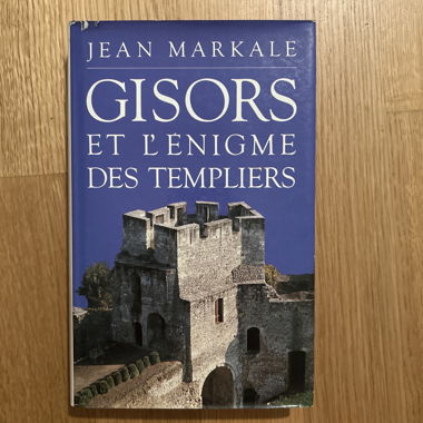 Gisors und das Rätsel der Templer