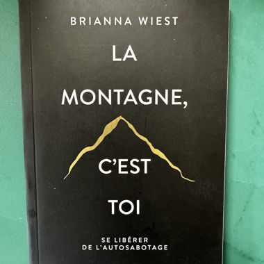 Livre : La montagne, c'est toi