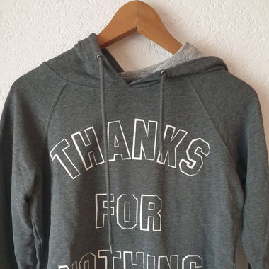 Tahnks for nothing