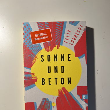 Sonne und Beton - Felix Lobrecht
