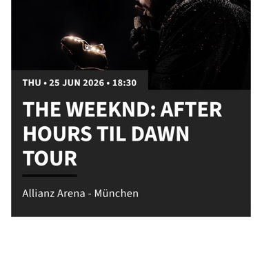 3x The Weeknd München Allianz Arena, 25.06.26