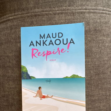 Respire - Buch von Maud Ankaoua