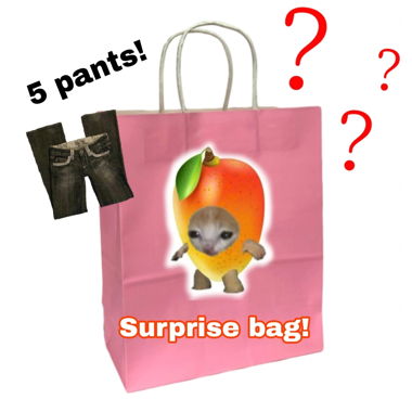 5 Surprise pants!