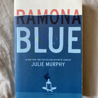 Ramona Blue - Julie Murphy