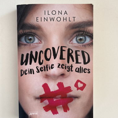 Uncovered - Il tuo selfie mostra tutto