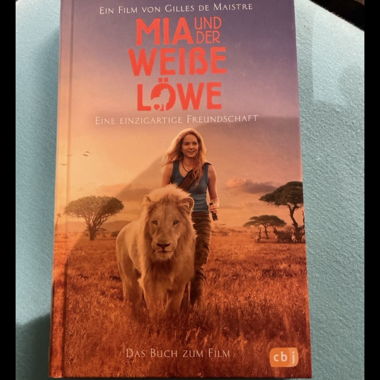 Mia and the White Lion – The Book of the Film