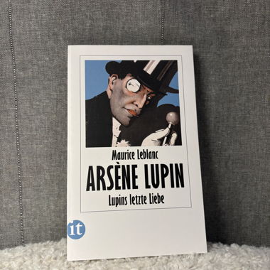 Arsène Lupin – Lupins letzte Liebe
