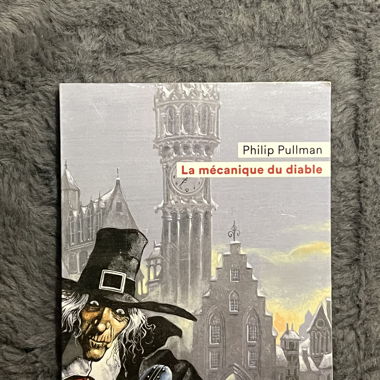 La mécanique du diable de Philip Pullman