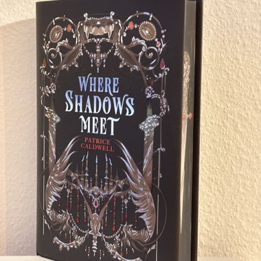 Where Shadows Meet - Patrice Caldwell