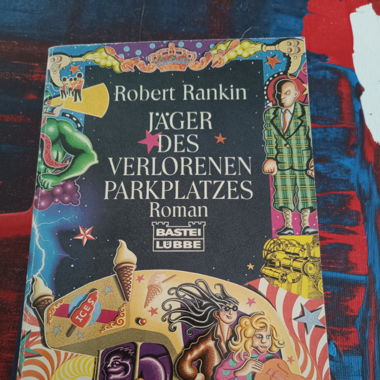Jäger des verlorenen Parkplatzes - Robert Rankin