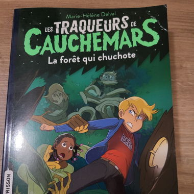 Les traqueurs de cauchemars- La forêt qui chuchote
