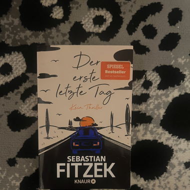 Der erste letzte Tag Sebastian Fitzek