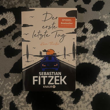 Der erste letzte Tag Sebastian Fitzek