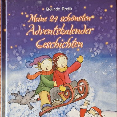 Meine 24 schönsten Adventskalender Geschichten