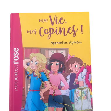 Ma vie, mes copines!