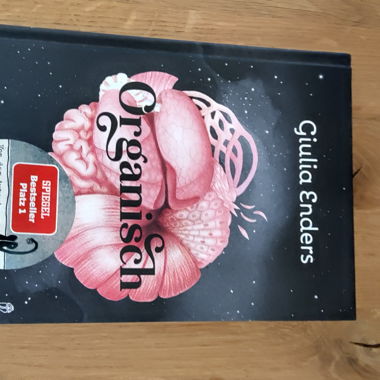 Organically - Giulia Enders
