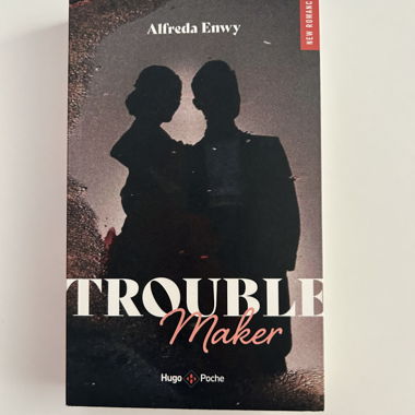 Troublemaker by Alfreda Enwy