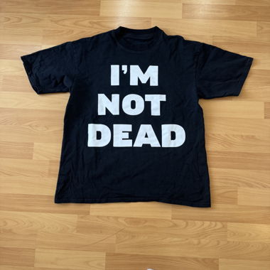 T-shirt Im Not Dead