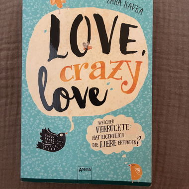 Love, crazy love