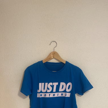 Just Do Nothing Tshirt