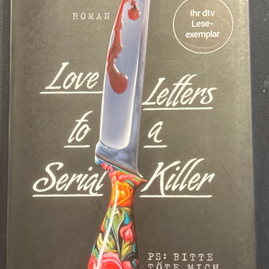 Love Letters to a Serial Killer