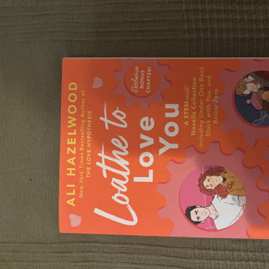 Loathe to love you de Ali Hazelwood -English book 