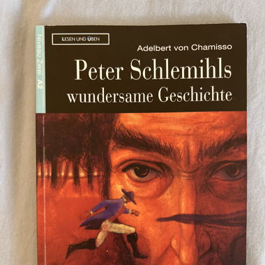 Peter Schlemihls wundersame Geschichte