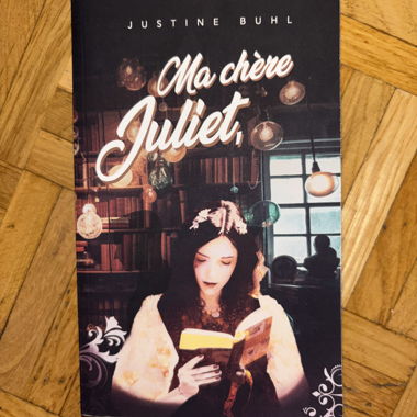 Meine liebe Juliet von Justine Buhl