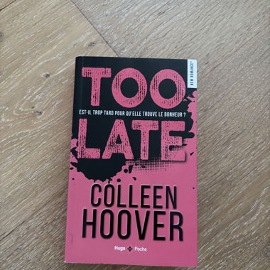 Too Late - Colleen Hoover