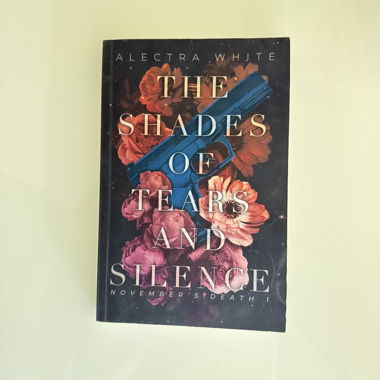 The shades of tears and silence - Alectra White