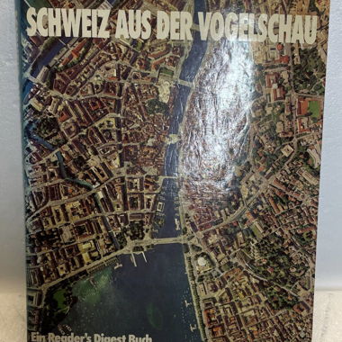 Schweiz aus der Vogelschau (Grosser Bildband)