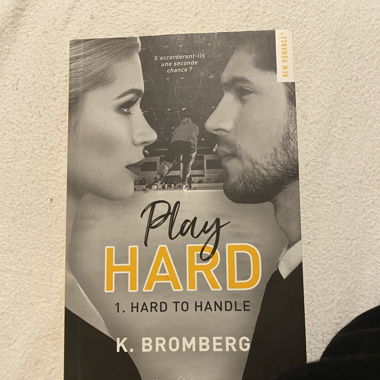 play hard - K. Bromberg