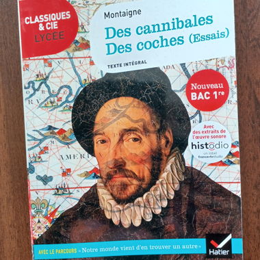 Montaigne – Of Cannibals, Of Coaches