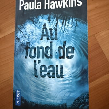 Au fond de l’eau / Paula Hawkins