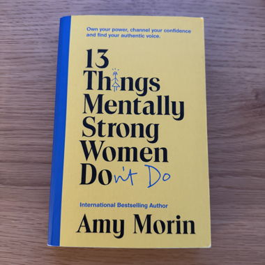 13 cose che le donne mentalmente forti non fanno