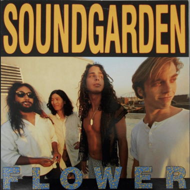 SOUNDGARDEN Flower 12inch Single