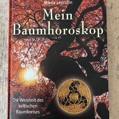 Mein Baumhoroskop - Maria Leondin