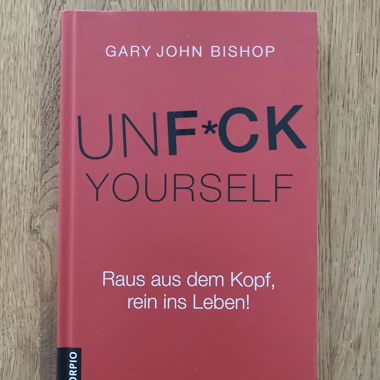Livre « Unf*ck Yourself »