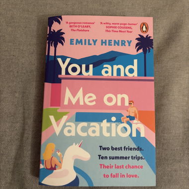 You and Me on Vacation - Emily Henry