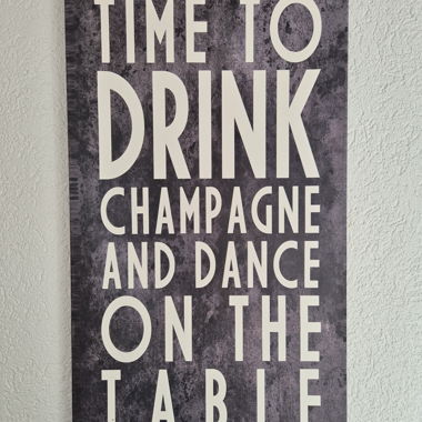 Wandbild mit Spruch "Time to drink"