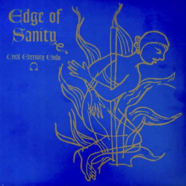 EDGE OF SANITY  Until Eternity Ends LP