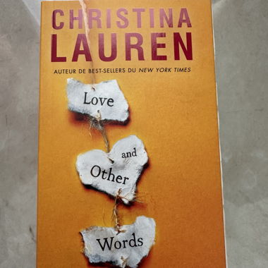 Love and Other Words - Christina Lauren