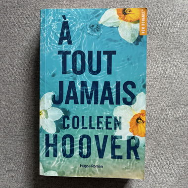 A Tout Jamais - Colleen Hoover