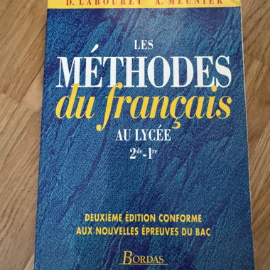 Les méthodes du français au lycée 2de-1re